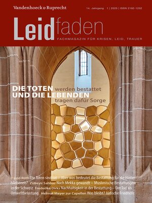 cover image of Die Toten werden bestattet und die Lebenden tragen dafür Sorge